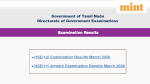 tnresults.nic.in, TN Board 12th HSE Result 2026 LIVE: 95.20% students pass Tamil Nadu Class 12 | Mint